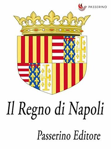 Il Regno di Napoli
